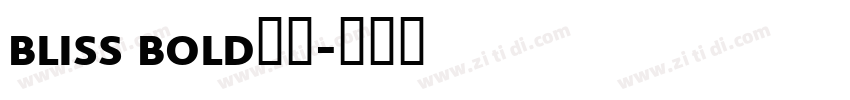 bliss bold字体字体转换